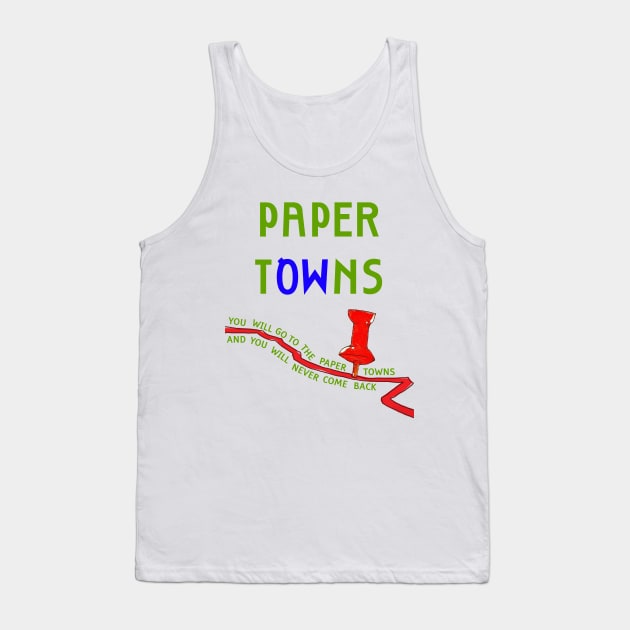 paper towns Tank Top by tsatsa_gvn